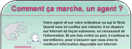 Comment �a marche, un agent ?